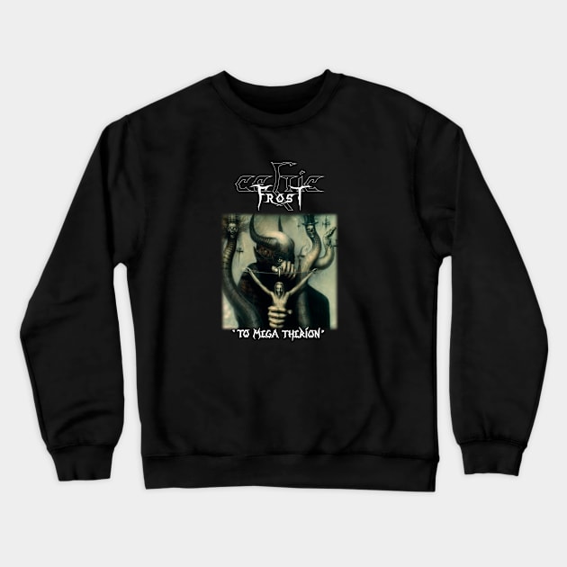 CELTIC FROST – To Mega Therion 2 Crewneck Sweatshirt by Smithys